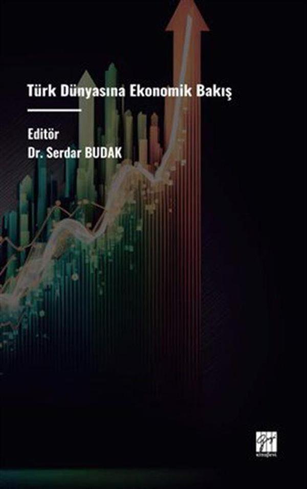 Gazi Kitabevi Türk Dünyasına Ekonomik Bakış - Gazi Kitabevi - Image 1