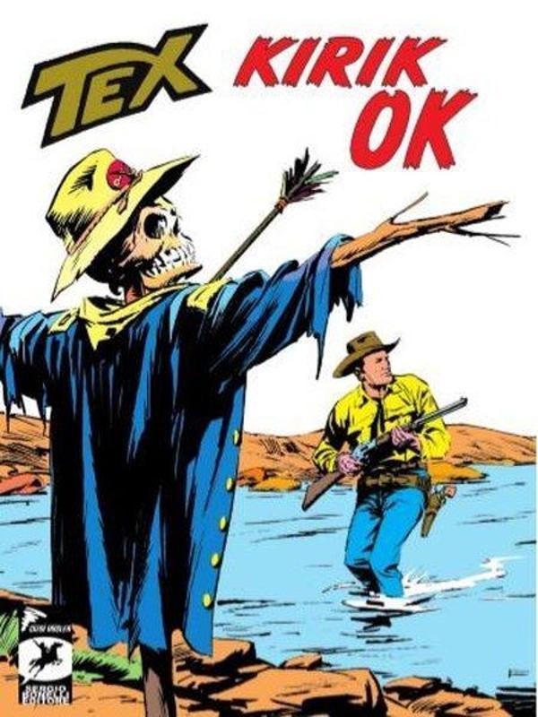 Tex Klasik Seri 47-Kırık Ok-Korku Tepeleri - Çizgi Düşler - Image 1
