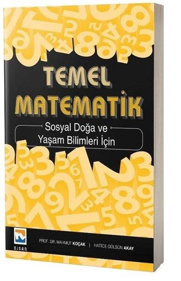 Temel Matematik Sosyal Doğa ve Yaşam Bilimleri İçin - Nisan Kitabevi Yayınları - Image 1
