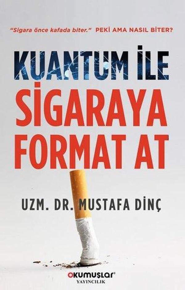 Kuantum ile Sigaraya Format At - Okumuşlar Yayıncılık - Image 1
