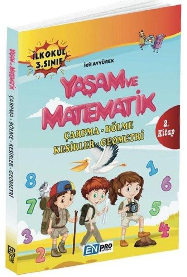 İlkokul 3.Sınıf 2.Kitap-Çarpma-Bölme-Kesirler-Geometri-Yaşam ve Matematik - Enpro Yayınları - Image 1