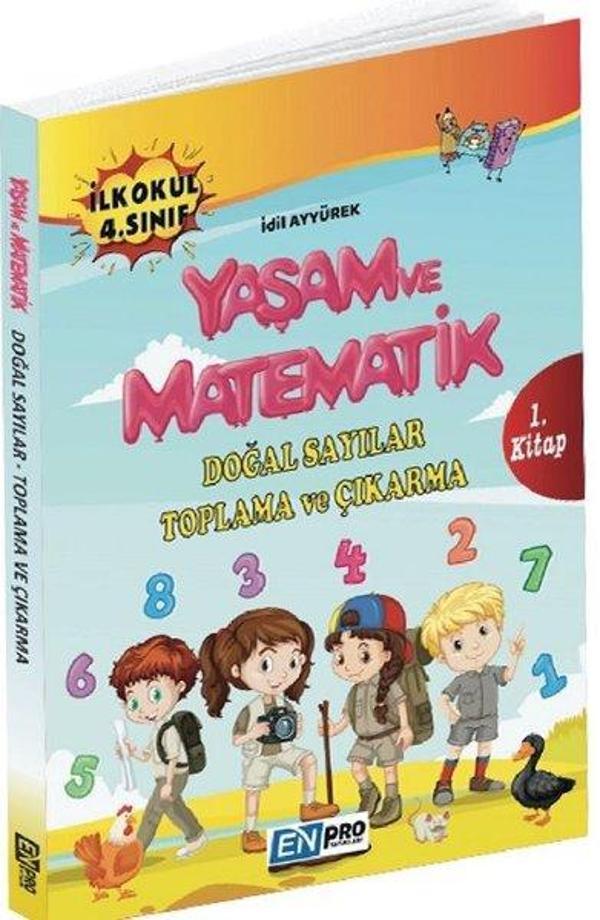 İlkokul 4.Sınıf 1.Kitap-Doğal Sayılar Toplama ve Çıkarma-Yaşam ve Matematik - Enpro Yayınları - Image 1