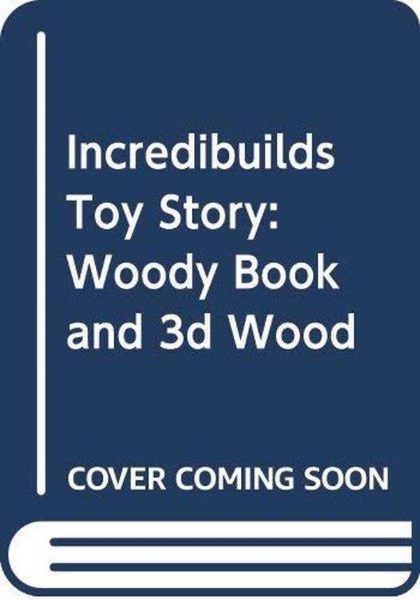 IncrediBuilds-Toy Story: Woody Book and 3D Wood Model - Insight Toys - Image 1