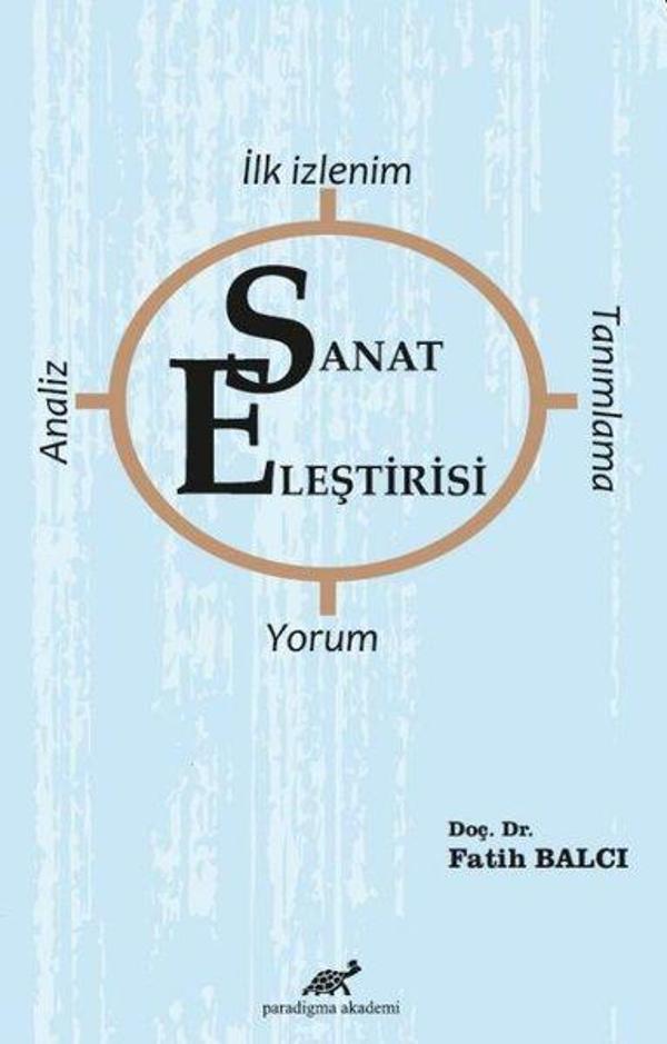 Sanat Eleştirisine Giriş - Paradigma Akademi Yayınları - Image 1