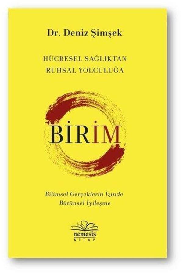 İmzalı-Birim-Hücresel Sağlıktan Ruhsal Yolculuğa - Nemesis Kitap Yayınevi - Image 1