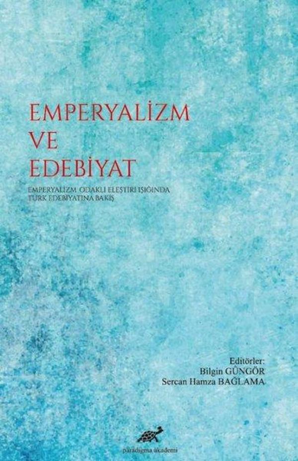 Emperyalizm ve Edebiyat - Paradigma Akademi Yayınları - Image 1