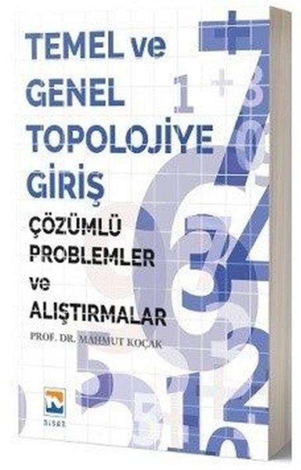 Temel ve Genel Topolojiye Giriş-Çözümlü Problemler ve Alıştırmalar - Nisan Kitabevi Yayınları - Image 1