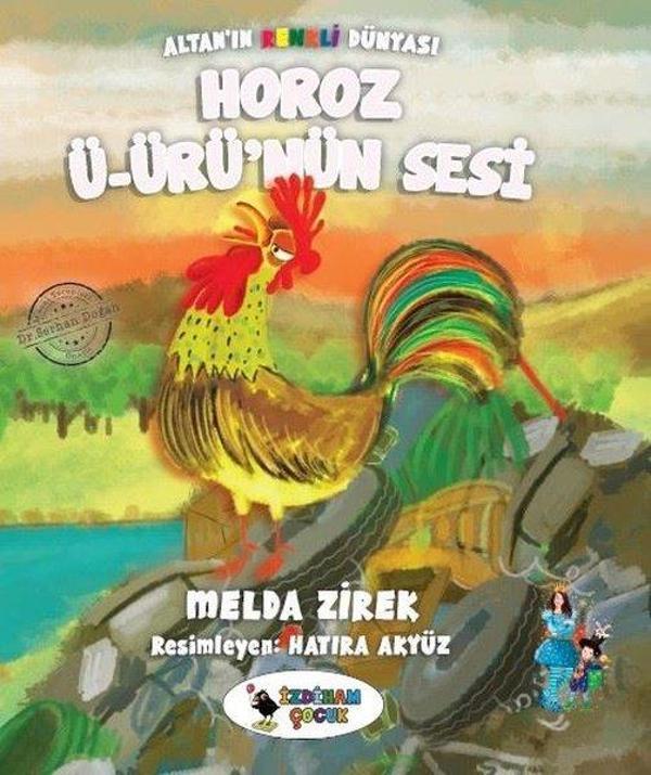 Horoz Ü-Ürünün Sesi-Altan'ın Renkli Dünyası - İzdiham Çocuk - Image 1