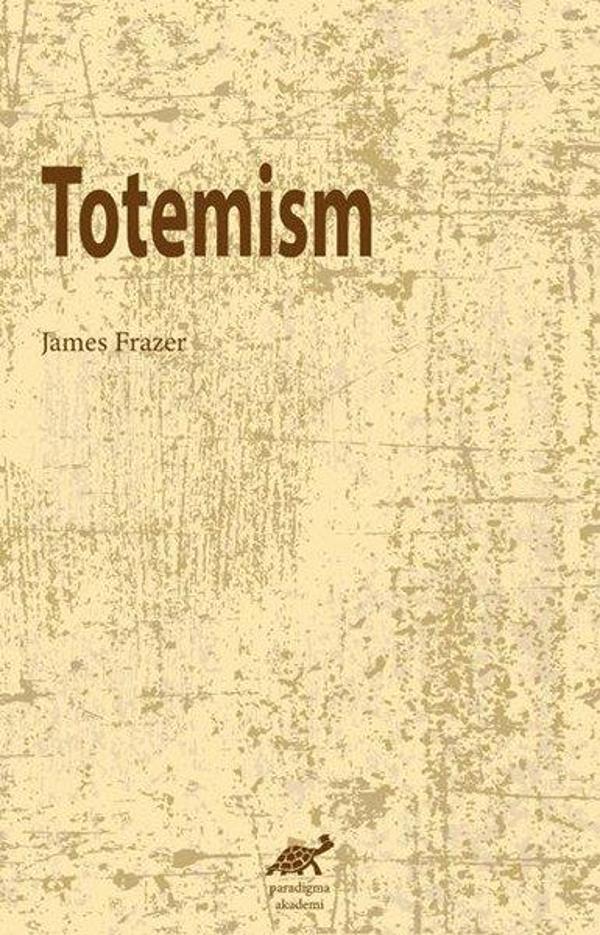 Totemism - Paradigma Akademi Yayınları - Image 1