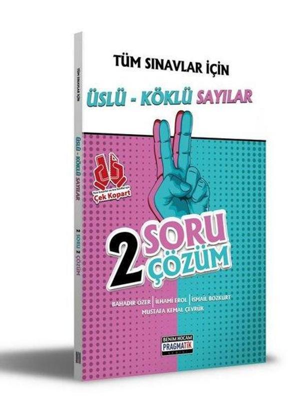 2021 Tüm Sınavlar İçin Üslü - Köklü Sayılar - 2 Soru 2 Çözüm - Benim Hocam Yayınları - Image 1