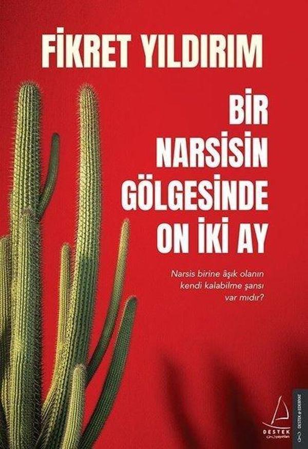İmzalı - Bir Narsisin Gölgesinde On İki Ay - Destek Yayınları - Image 1