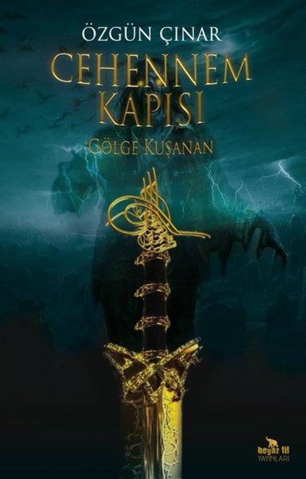 Cehennem Kapısı - Gölge Kuşanan - Beyaz Fil Yayınları - Image 1