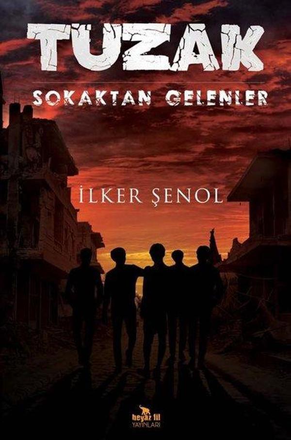 Tuzak - Sokaktan Gelenler - Beyaz Fil Yayınları - Image 1