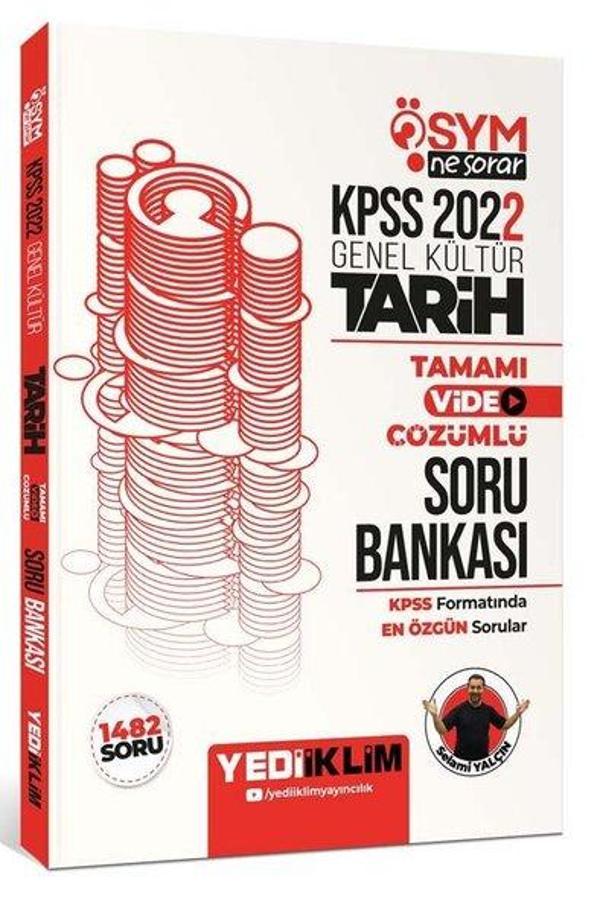 2022 KPSS Genel Kültür Ösym Ne Sorar Tarih Tamamı Video Çözümlü Soru Bankası - Yediiklim Yayınları - Image 1