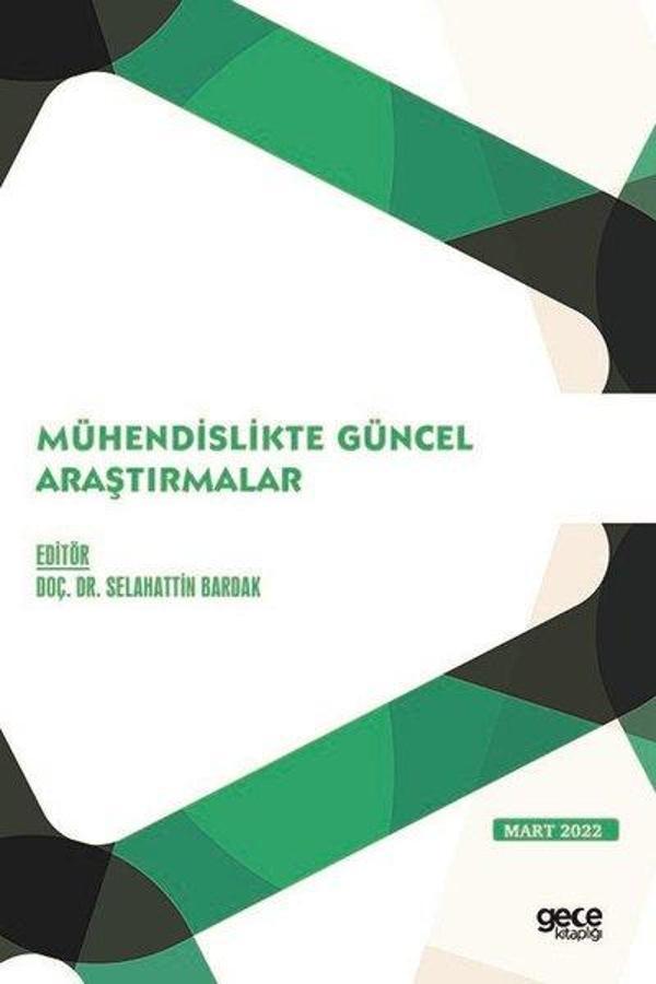 Mühendislikte Güncel Araştırmalar - Mart 2022 - Gece Kitaplığı - Image 1