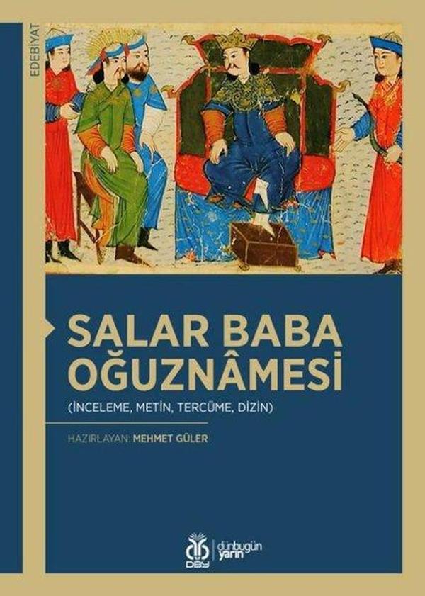 Salar Baba Oğuznamesi: İnceleme Metin Tercüme Dizin - DBY Yayınları - Image 1