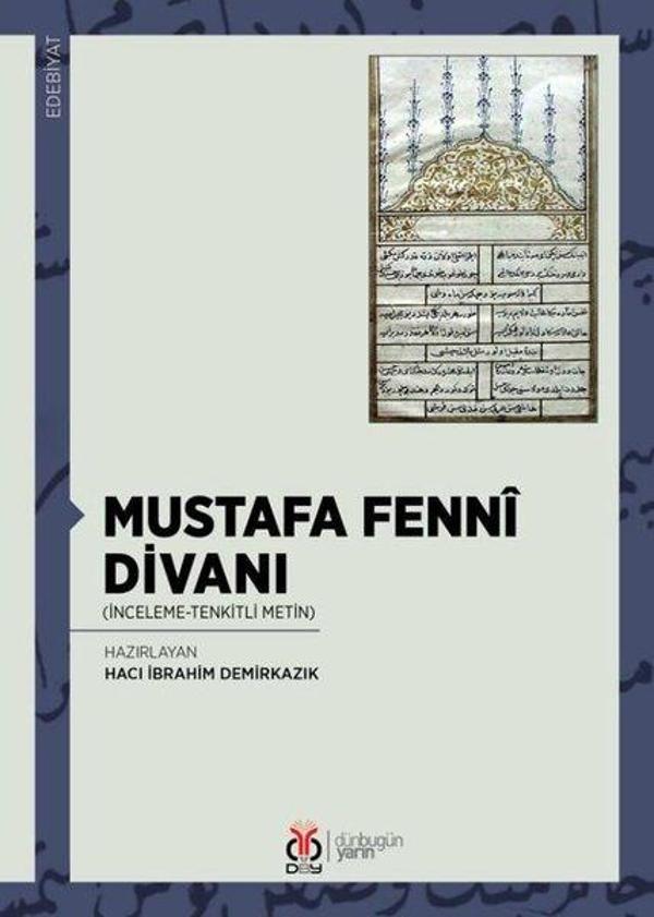 Mustafa Fenni Divanı - İnceleme Tenkitli Metin - DBY Yayınları - Image 1