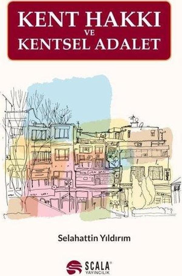 Kent Hakkı ve Kentsel Adalet - Scala Yayıncılık - Image 1