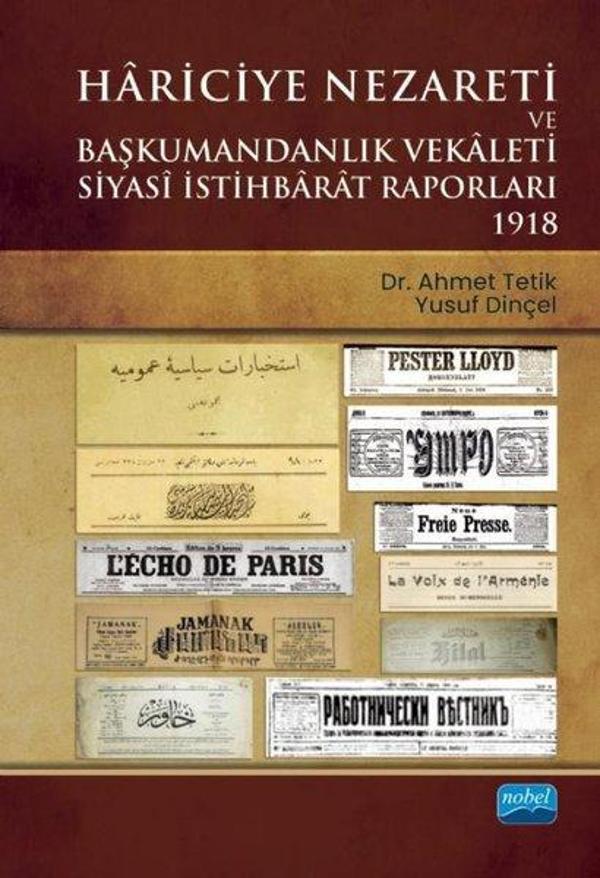 iptalHariciye Nezareti ve Başkumandanlık Vekaleti Siyasi İstihbarat Raporları 1918 - Nobel Akademik Yayıncılık - Image 1