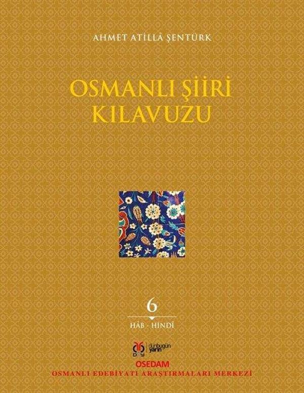 Osmanlı Şiiri Kılavuzu 6. Cilt - DBY Yayınları - Image 1