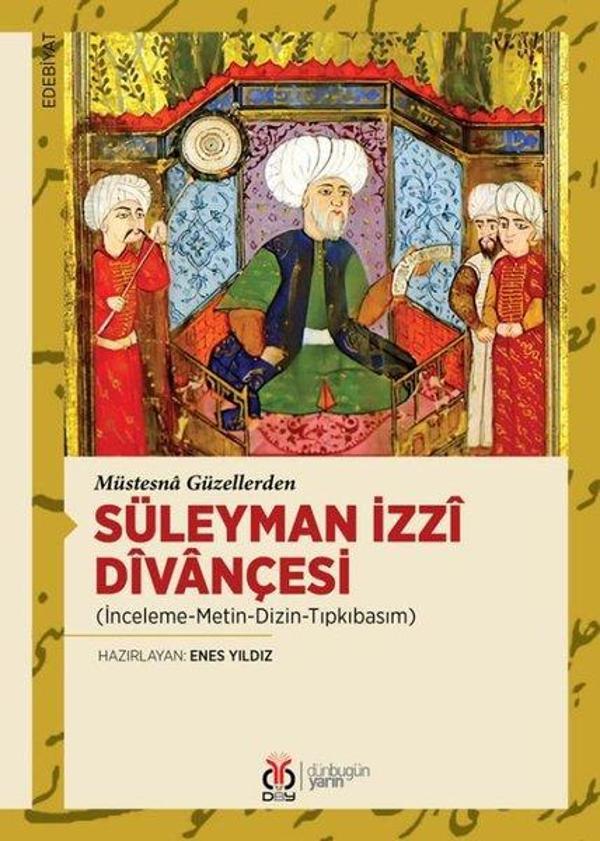 Süleyman İzzi Divançesi - Müstesna Güzellerden - DBY Yayınları - Image 1