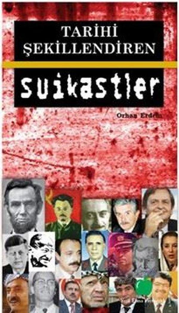 Tarihi Şekillendiren Suikastler - Yeşil Elma Yayıncılık - Image 1