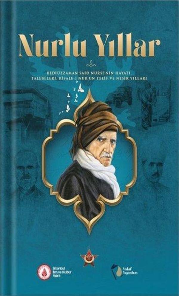 Nurlu Yıllar - Fleksi Kapak - Vakıf Yayınları - Image 1
