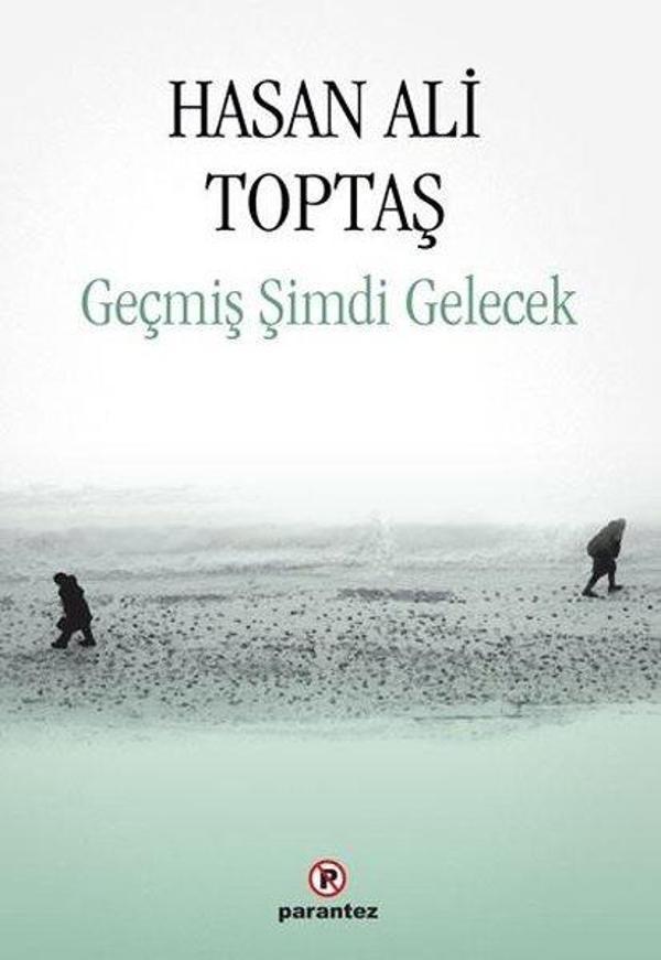 Geçmiş Şimdi Gelecek - Parantez Gazetecilik ve Yayıncılık - Image 1