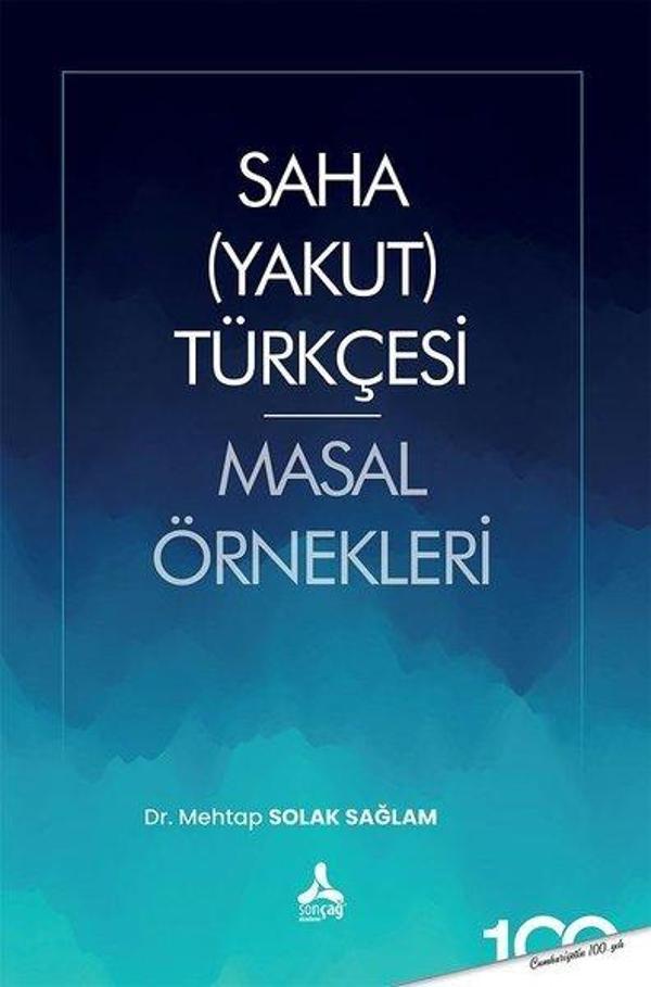 Saha Yakut Türkçesi Masal Örnekleri - Sonçağ Yayınları - Image 1