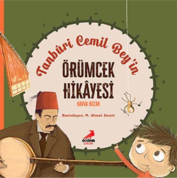 Tanbüri Cemil Bey'in Örümcek Hikayesi - Erdem Çocuk - Image 1