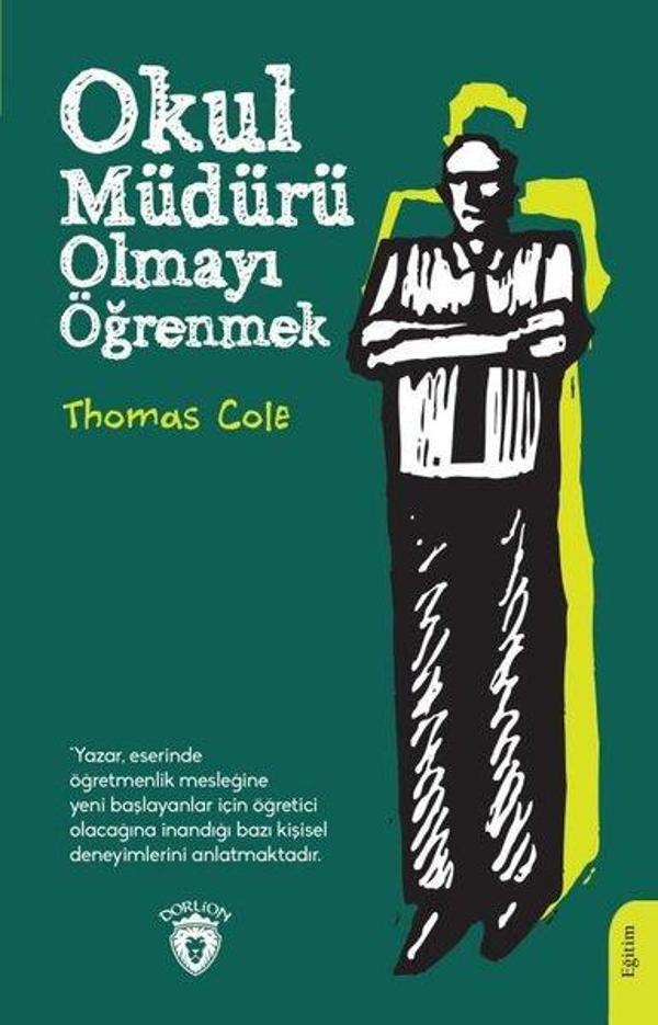 Okul Müdürü Olmayı Öğrenmek - Dorlion Yayınevi - Image 1