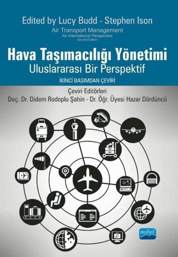 Hava Taşımacılığı Yönetimi - Uluslararası Bir Perspektif - Nobel Akademik Yayıncılık - Image 1