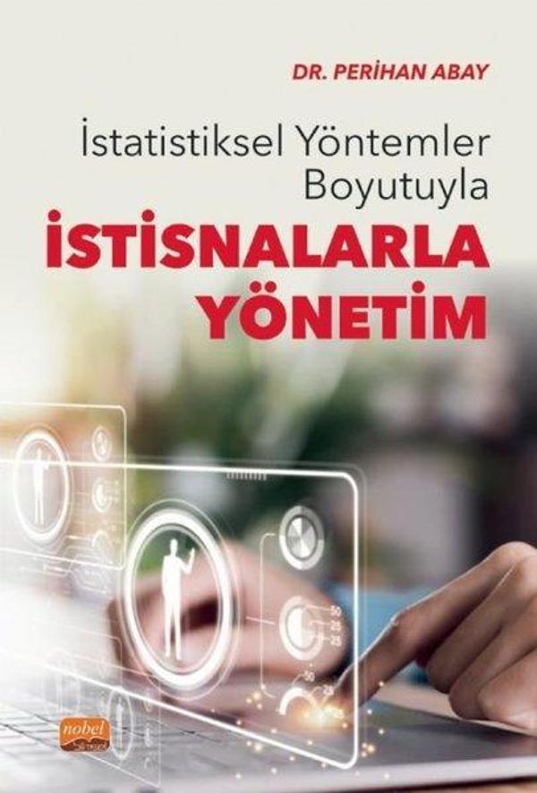 İstatistiksel Yöntemler Boyutuyla İstisnalarla Yönetim - Nobel Bilimsel Eserler - Image 1