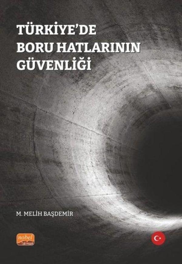 Türkiye'de Boru Hatlarının Güvenliği - Nobel Bilimsel Eserler - Image 1