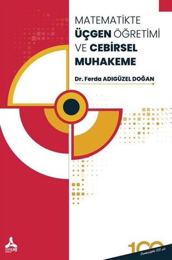 Matematikte Üçgen Öğretimi ve Cebirsel Muhakeme - Sonçağ Yayınları - Image 1