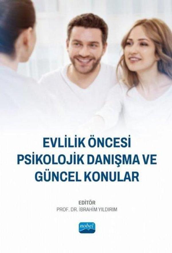 Evlilik Öncesi Psikolojik Danışma ve Güncel Konular - Nobel Akademik Yayıncılık - Image 1
