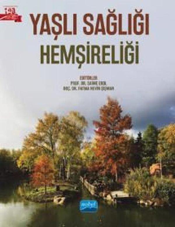 Yaşlı Sağlığı Hemşireliği - Nobel Akademik Yayıncılık - Image 1