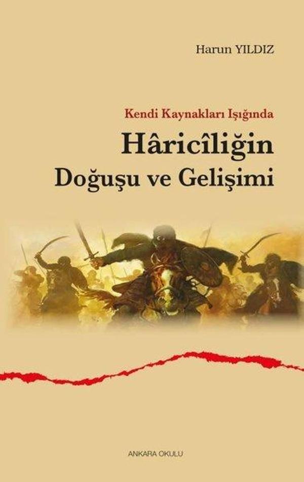Hariciliğin Doğuşu ve Gelişimi - Kendi Kaynakları Işığında - Ankara Okulu Yayınları - Image 1