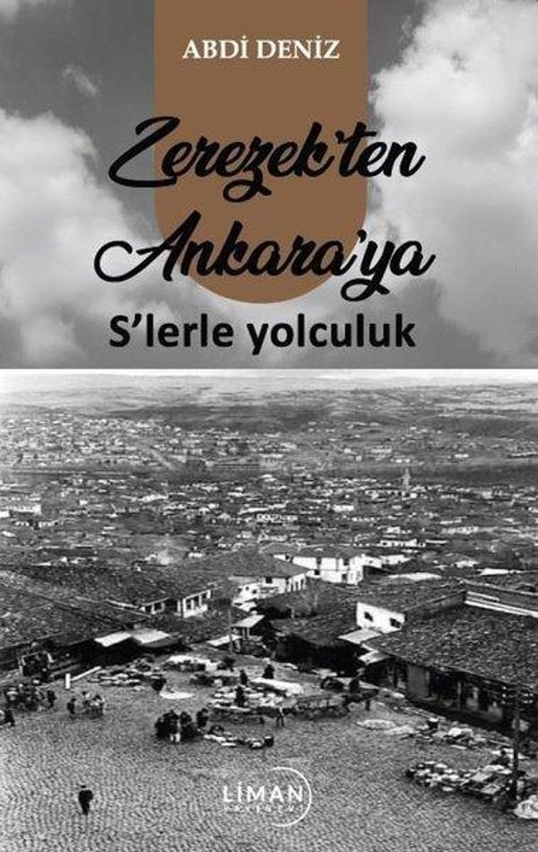 Zerezek'ten Ankara'ya S'lerle Yolculuk - Liman Yayınevi - Image 1