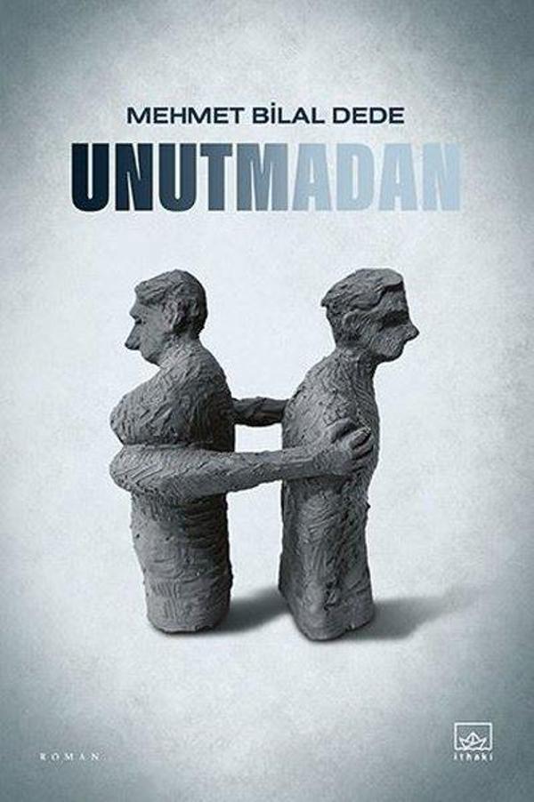 Unutmadan - İthaki Yayınları - Image 1