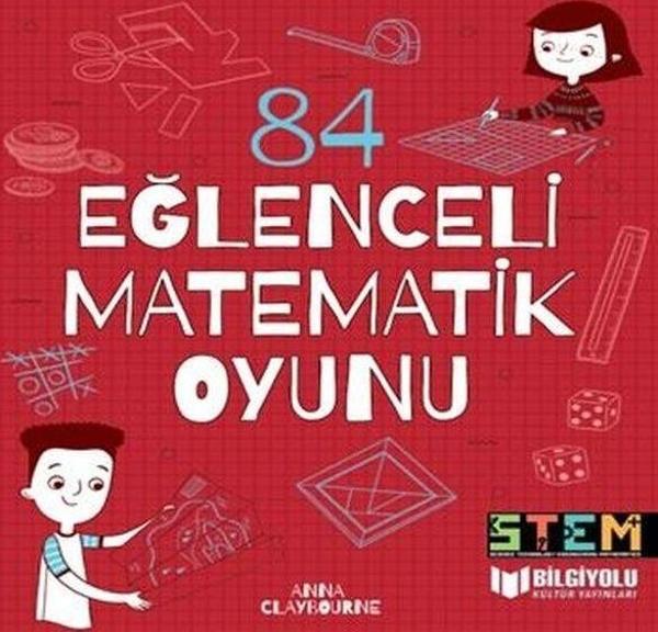 84 Eğlenceli Matematik Oyunu - Bilgiyolu Kültür Yayınları - Image 1