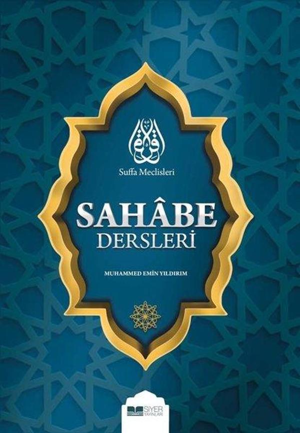 Sahabe Dersleri - Suffa Meclisleri - Siyer Yayınları - Image 1