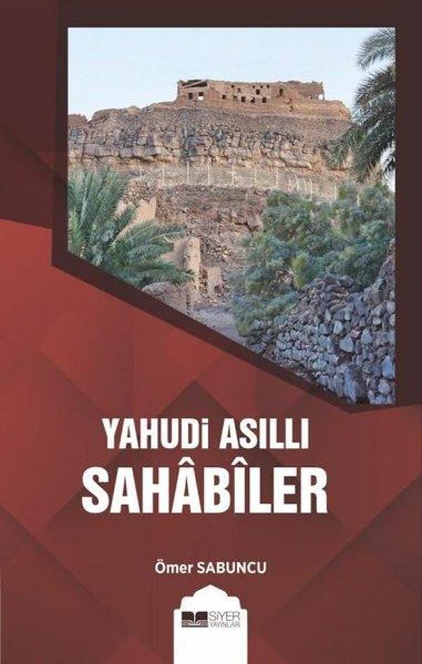 Yahudi Asıllı Sahabiler - Siyer Yayınları - Image 1