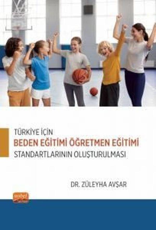 Türkiye İçin Beden Eğitimi Öğretmen Eğitimi Standartlarının Oluşturulması - Nobel Bilimsel Eserler - Image 1