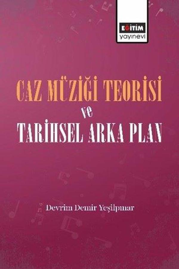 Caz Müziği Teorisi ve Tarihsel Arka Plan - Eğitim Yayınevi - Image 1