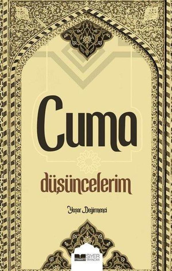 Cuma Düşüncelerim - Siyer Yayınları - Image 1