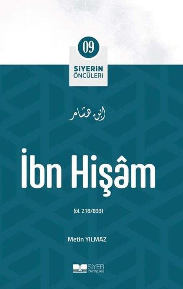 İbn Hişam - Siyerin Öncüleri 9 - Siyer Yayınları - Image 1