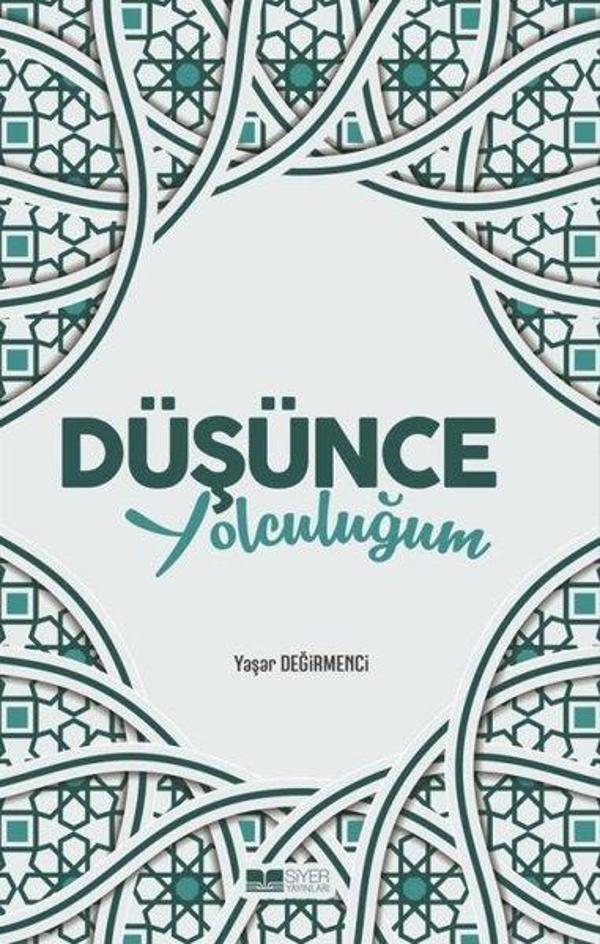 Düşünce Yolculuğum - Siyer Yayınları - Image 1