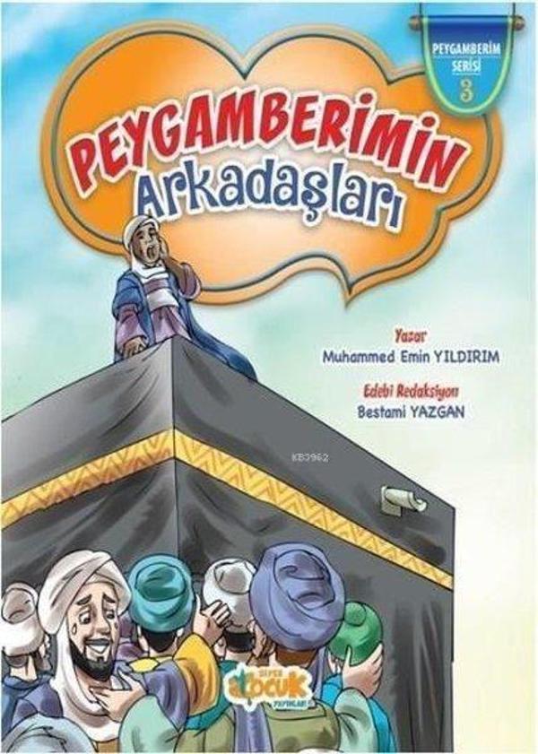 Peygamber Efendimizin Arkadaşları - Siyer Yayınları - Image 1