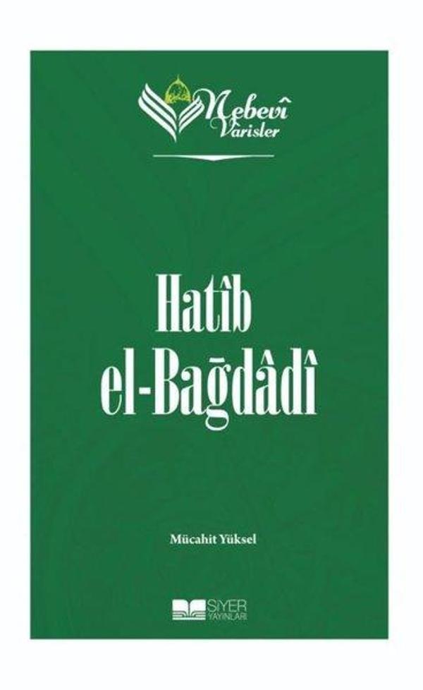 Hatip El-Bağdadı - Nebevi Varisler 46 - Siyer Yayınları - Image 1